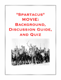 Ancient Rome: "Spartacus" Film Background, Discussion Guid