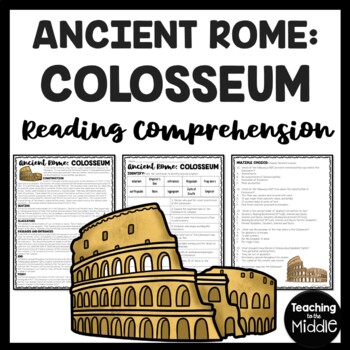 Preview of Ancient Rome The Colosseum  Reading Comprehension Worksheet Gladiators