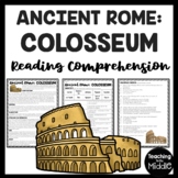 Ancient Rome The Colosseum  Reading Comprehension Workshee