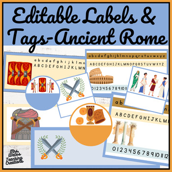 Preview of Editable Labels, Desk Tags & Name Tags for Students & Ancient Rome Printables