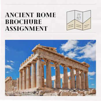 Preview of Social Studies Ancient Rome Travel Brochure Assignment