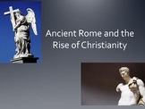 Ancient Rome and the Rise of Christianity POWERPOINT