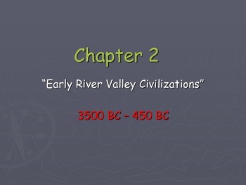 Preview of Ancient World History: Patterns of Interaction Chapter 2 -