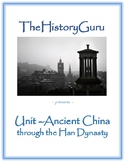 Ancient and Classical China Unit: Geography, Dynasties, Ph