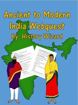 Preview of Ancient to Modern India Webquest