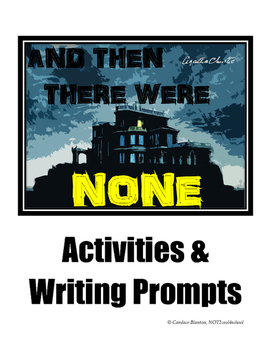Preview of And Then There Were None Activities & Writing Prompts