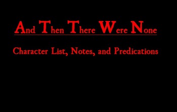 Preview of And Then There Were None - Character List, Notes, and Predications Worksheet