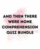 And Then There Were None Chapters 3 and 4 Comprehension Quiz