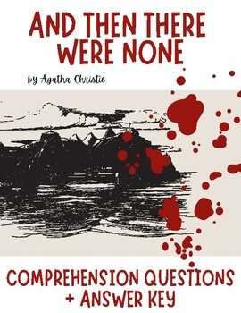 Preview of And Then There Were None by Agatha Christie Novel - Comprehension Questions