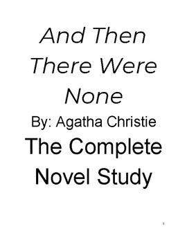 Preview of And Then There Were None by Agatha Christie Novel Study (Unit Plan)