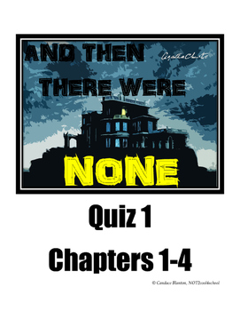 And Then There Were None Quiz (chapters 1-4) by NOT2cool4school