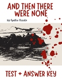 And Then There Were None by Agatha Christie - Test + Answer Key