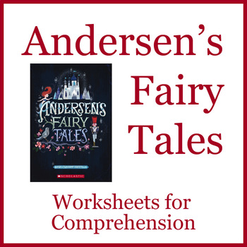 Preview of Andersen's Fairy Tales comprehension worksheets