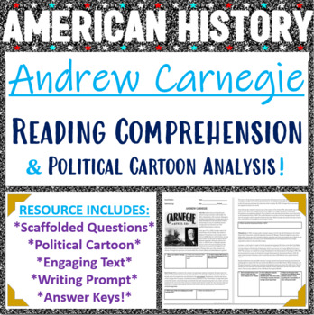 Preview of Andrew Carnegie Reading Comprehension Activity and Political Cartoon Analysis