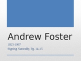 Andrew Foster: Signing Naturally Deaf Profile Highlight