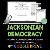 Andrew Jackson Election of 1828 Spoils System DISTANCE LEARNING