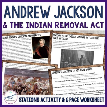 Preview of Andrew Jackson Indian Removal Act Age of Jackson Stations Activity