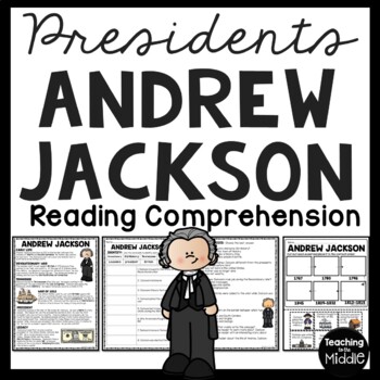 Preview of Andrew Jackson Informational Text Reading Comprehension Worksheet Presidents