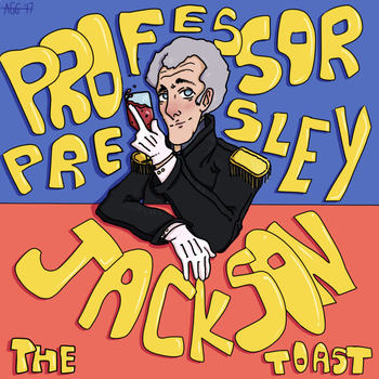 Preview of Andrew Jackson Song: The Jackson Toast