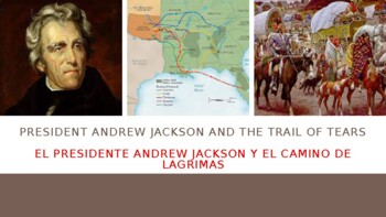 Preview of Andrew Jackson/Trail of Tears  (El Camino de Lágrimas/Bilingual)