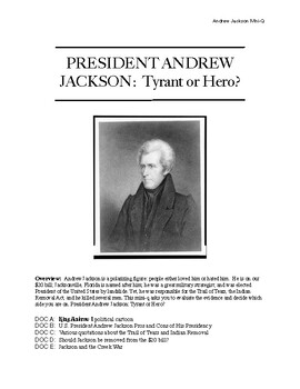 Preview of Andrew Jackson: Tyrant or Hero?  Project: Primary Sources - DBQ Mini-Q