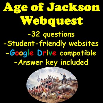 Preview of Andrew Jackson Webquest (Age of Jackson)