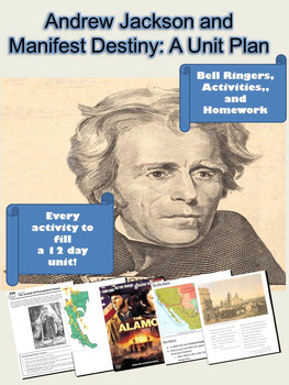 Preview of Andrew Jackson and Manifest Destiny: A Unit Plan