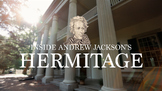 Andrew Jackson's Hermitage Bundle - Video Lessons & Worksheets