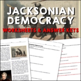 Andrew Jacksonian Democracy Age of Jackson Reading Workshe