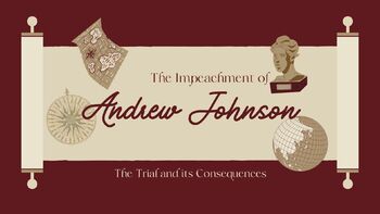 Preview of Andrew Johnson Impeachment Trial Simulation