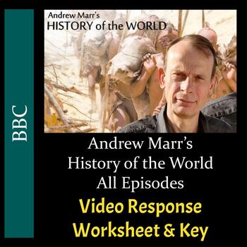 Preview of Andrew Marr's History of the World - All 8 Episodes Bundle - Worksheets & Keys