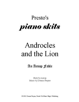 Preview of Androcles and the Lion, an Aesop Fable (piano/vocal/acting) (piano skits)