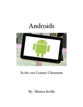 Preview of Androids in the 21st Century Classroom