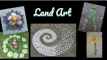 Preview of Andy Goldsworthy Land/Earth Art Project Remote or In-Person Learning 