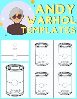 Preview of Andy Warhol Campbell's Soup Can Pop Art Templates with Lesson Plan