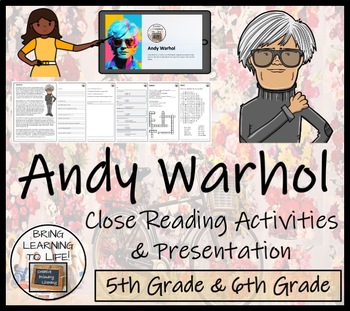 Preview of Andy Warhol Close Reading Comprehension Activity 5th Grade & 6th Grade