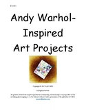 Andy Warhol Inspired Art for Grades K-8