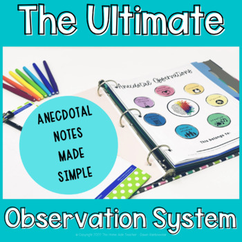 Preview of Anecdotal Notes Made Simple | The Ultimate Observation System
