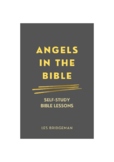 Angels in the Bible: Self-Study Bible Lessons