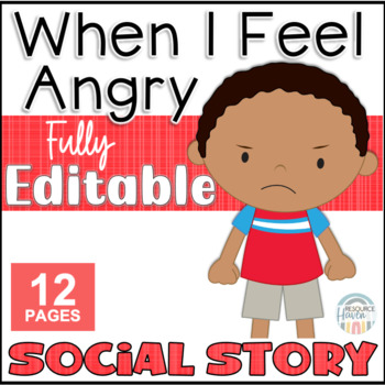 Preview of Anger EDITABLE Social Story