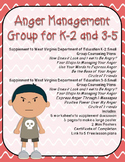Anger Small Group: Supplement for WV Counseling Curriculum