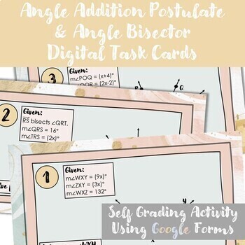 Preview of Angle Addition Postulate & Angle Bisectors Digital Task Cards: Distance Learning
