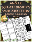 Angle Addition & Relationships ~ Zombie Coloring Page