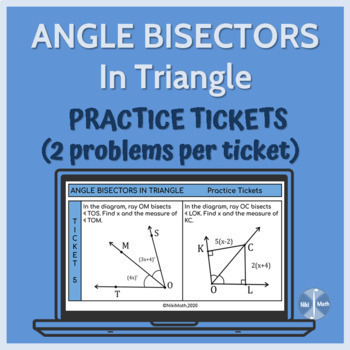 Preview of Angle Bisectors in Triangle - 8 Practice Tickets (2 problems per ticket)