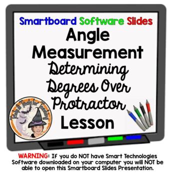 Preview of Angle Measurement Determining Degrees Over Protractor Smartboard Slides Lesson