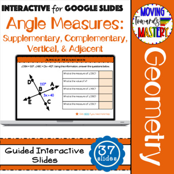 Preview of Angle Measures: Supplementary, Complementary, Vertical Guided Interactive Lesson