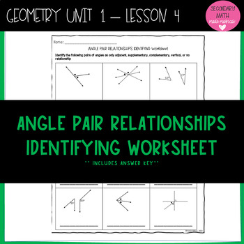 Preview of Angle Pair Relationships Identifying WS - Complementary, Supplementary, Vertical