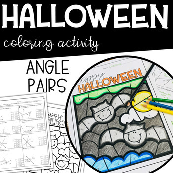Preview of Angle Pairs Geometry HALLOWEEN Coloring Activity