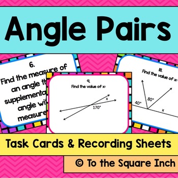 Preview of Angle Pairs Task Cards | Math Center Practice Activity