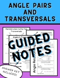 Angle Pairs & Transversals Guided Notes